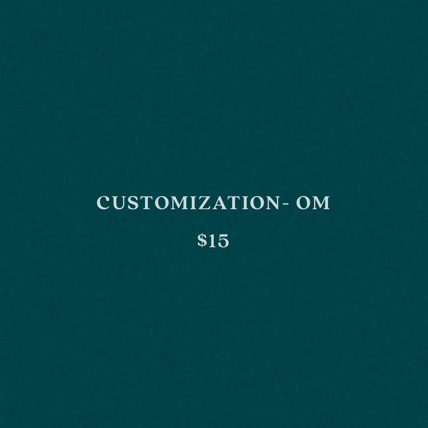 Customization - OM