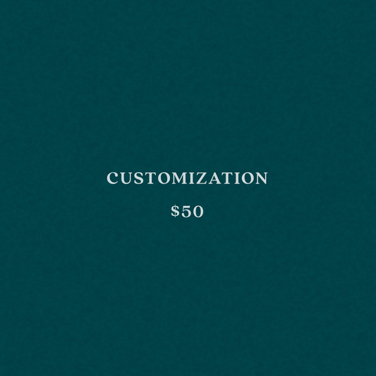 Customization